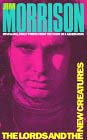 The Lords & The New Creatures: Poetry of Jim Morrison